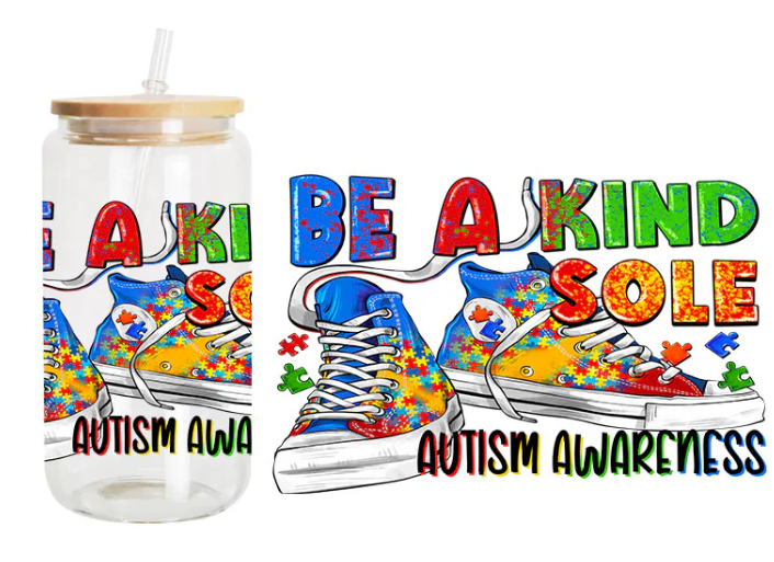 Be A Kind Sole/ UV DTF Transfer 6" Width 4" Height (DD-7)